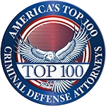 America's Top 100 Criminal Defense Lawyers